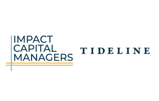 Tideline and Impact Capital Managers Publish Research on Cutting Edge Approaches to Investor Value Creation, Showing How Impact Can Drive Financial Outperformance